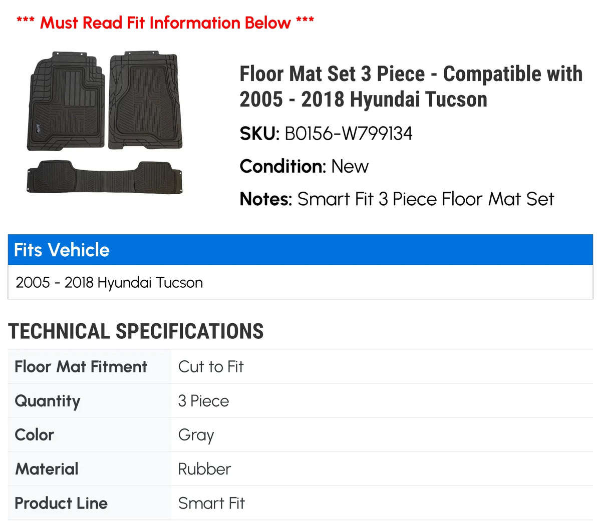 Floor Mat Set 3 Piece - matching with 2005 - 2018 Hyundai Tucson 2006 2007 2008 2009 2010 2011 2012 2013 2014 2015 2016 2017